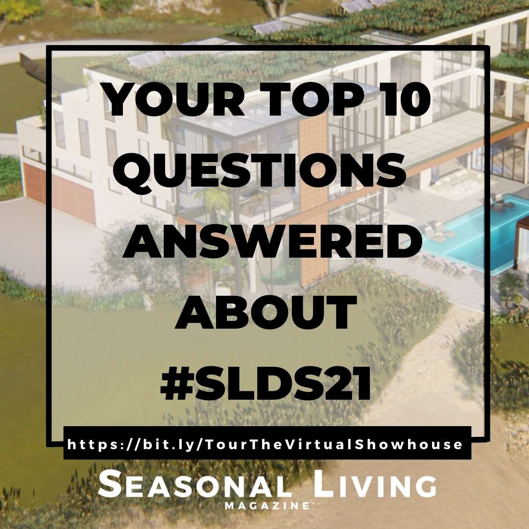 Your Top 10 Questions Answered About Seasonal Living Magazine's Virtual Designer Shwohouse