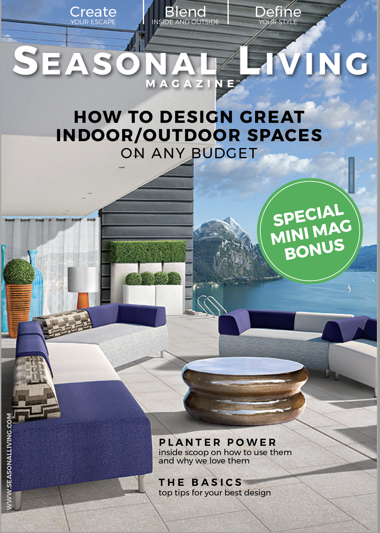 The cover of the special bonus mini-edition of Seasonal Living Magazine - How To Design A Great Indoor/Outdoor Space On Any 
Budget. 