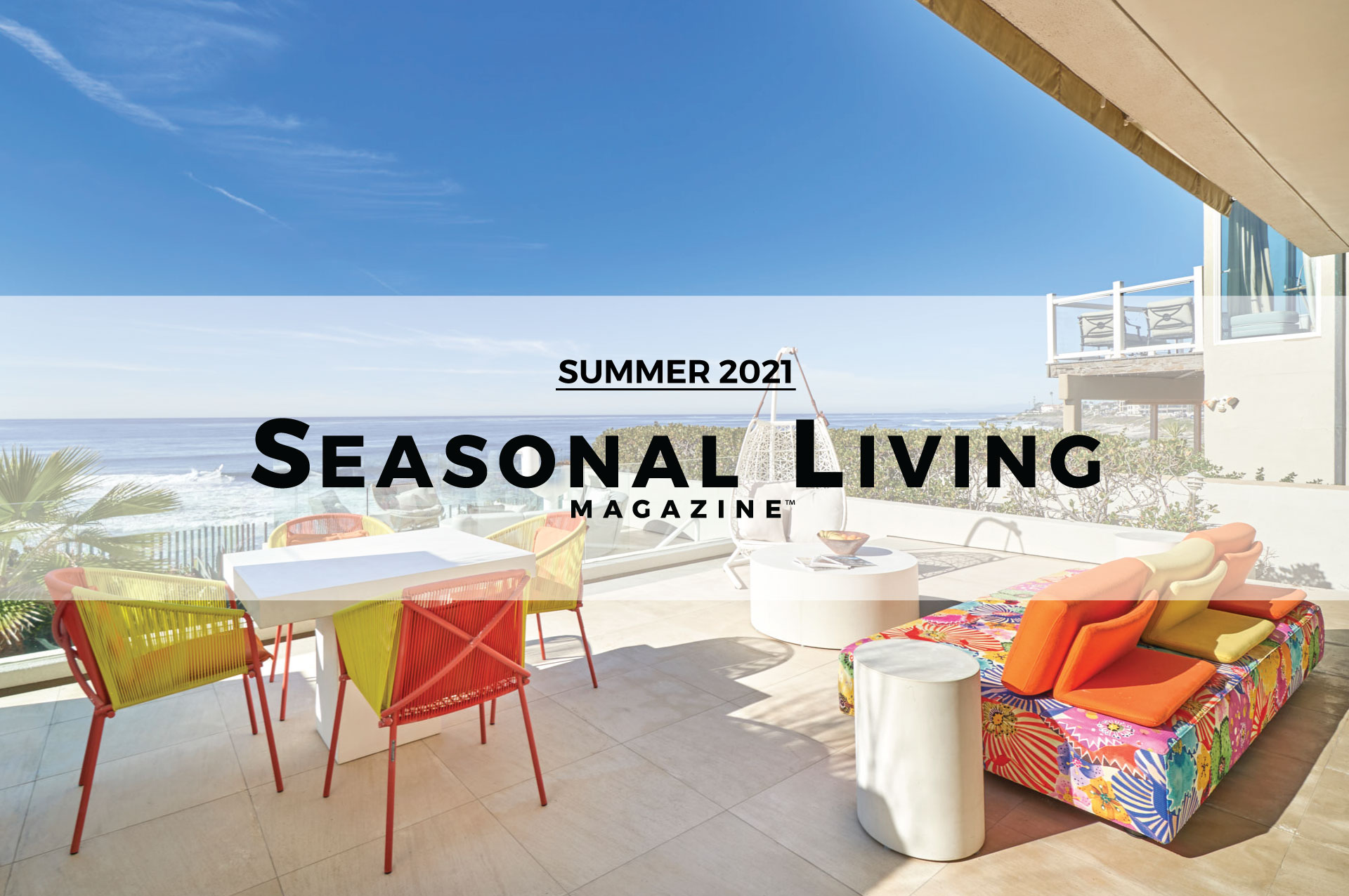 seasonal living magazine summer 2021